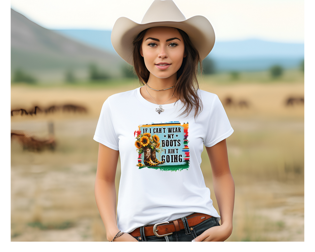 If I Can't Wear My Boots T-Shirt