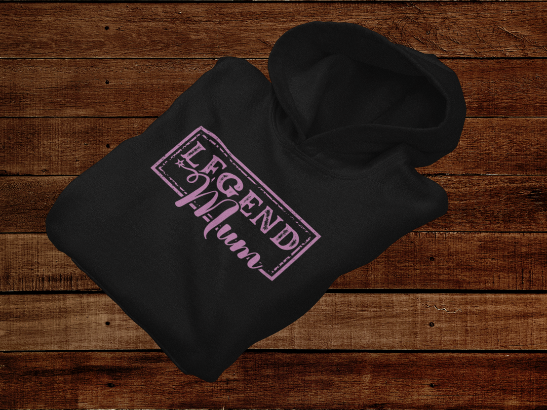 Legend Mum Hoodie - [farm_afternoons]