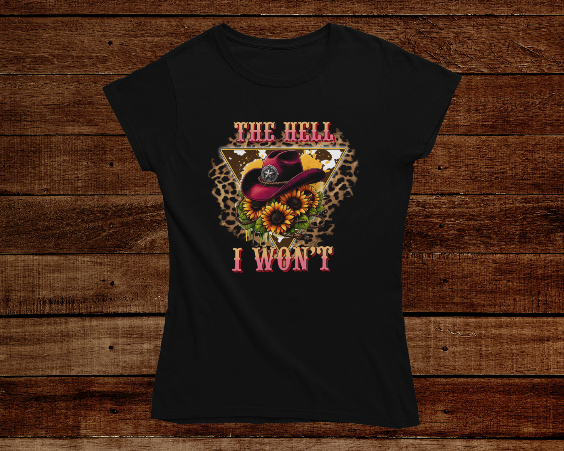 Leopard The Hell I Won't Tee - [farm_afternoons]