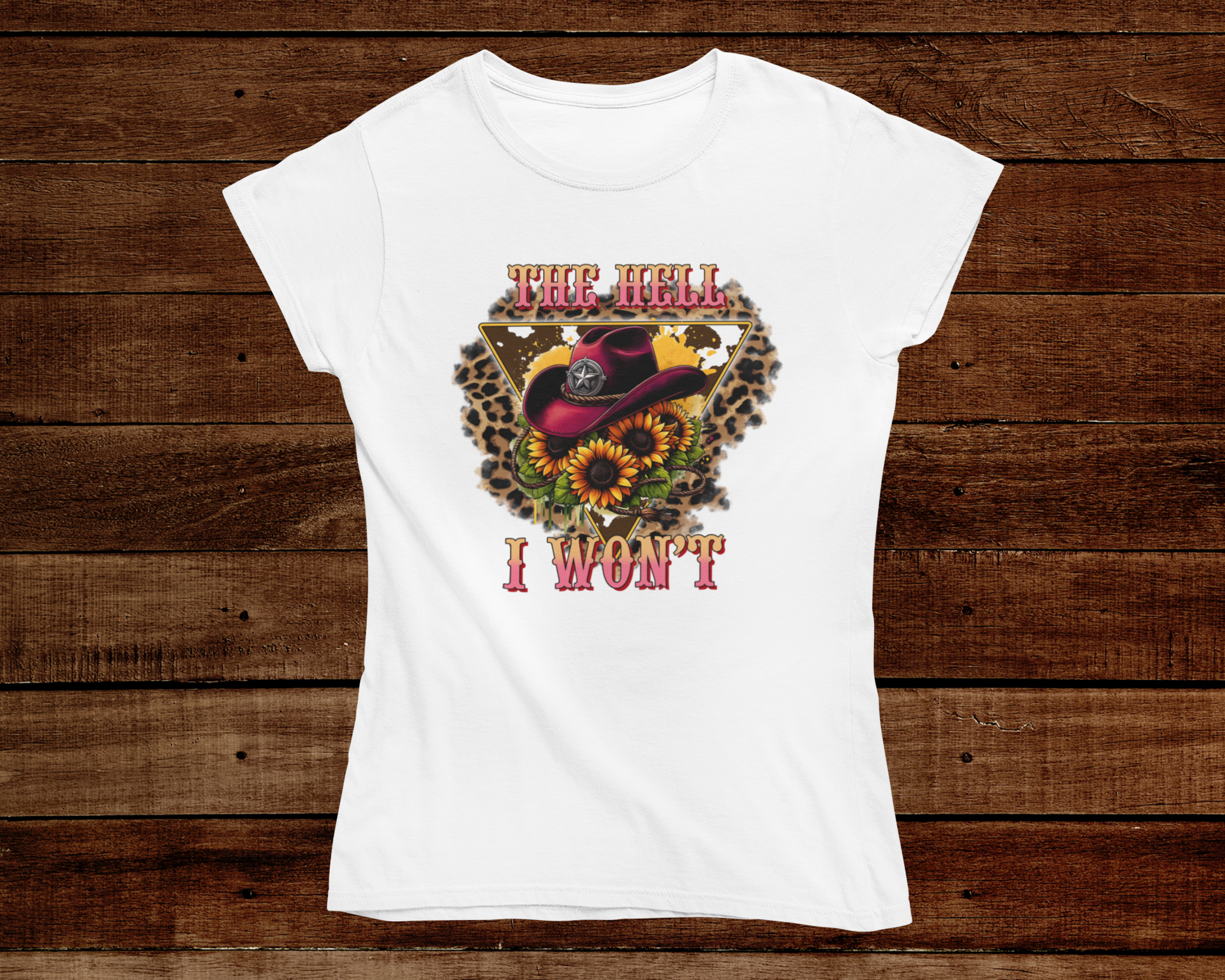 Leopard The Hell I Won't Tee - [farm_afternoons]