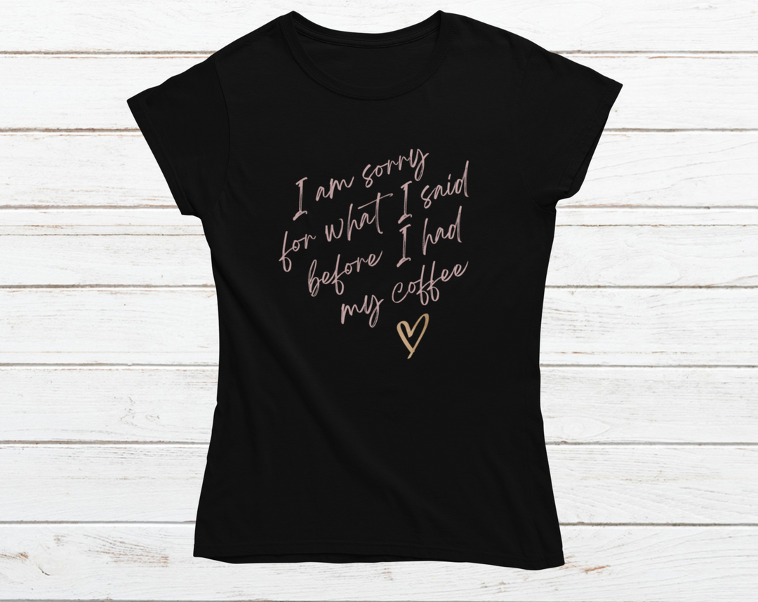 Women's Pink I'm Sorry T-Shirt - [farm_afternoons]