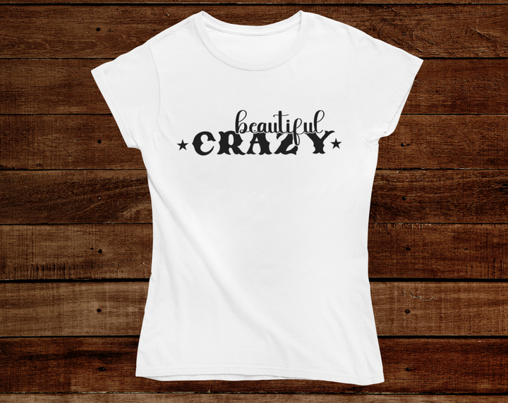 Women's Beautiful crazy - [farm_afternoons]