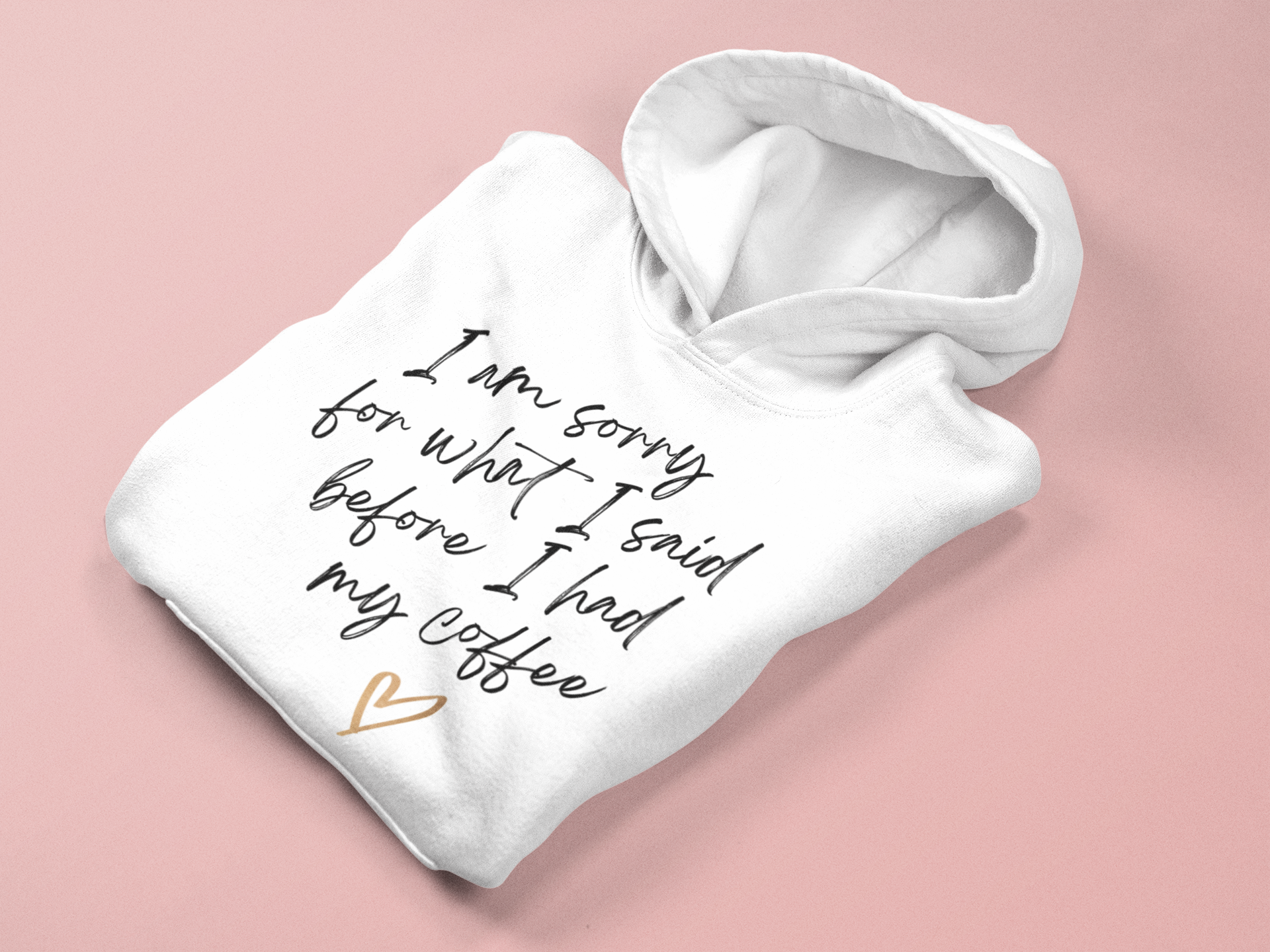 Women's I'm Sorry For What I Said Hoodie - [farm_afternoons]