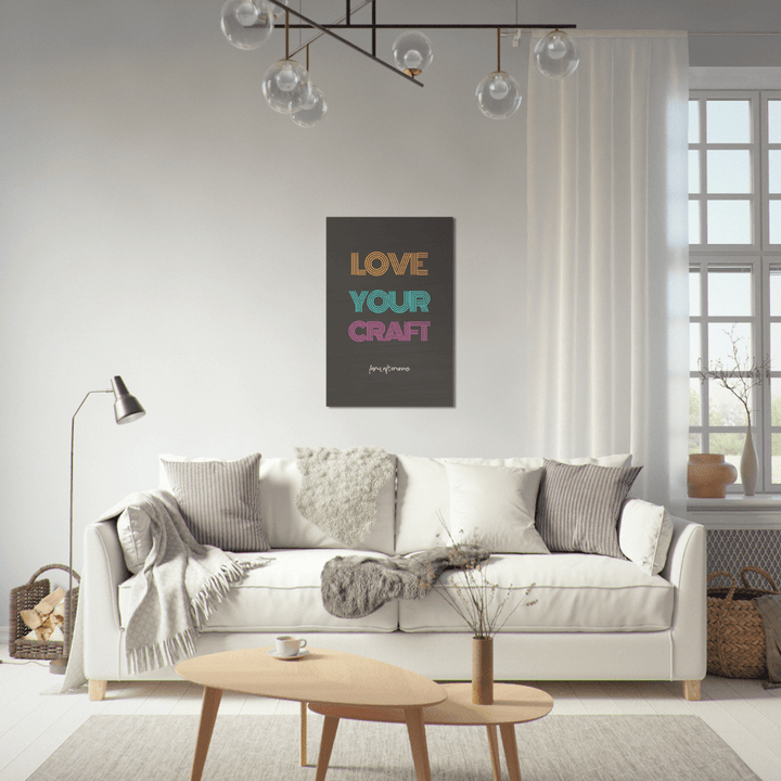 Love Your Craft - Wood Prints