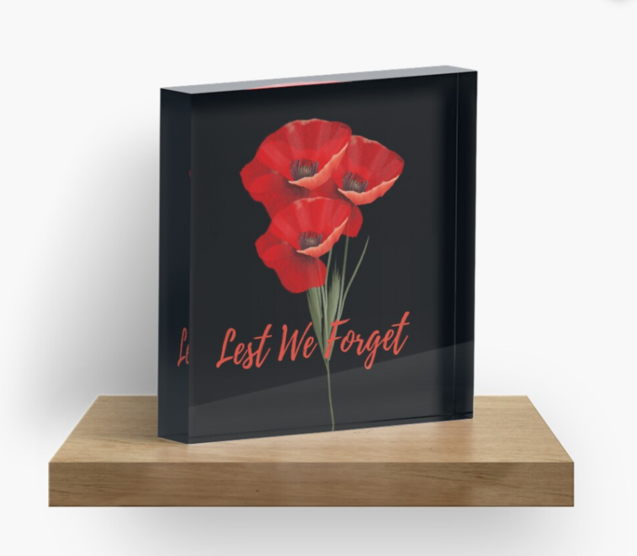Lest We Forget Acrylic Block - [farm_afternoons]