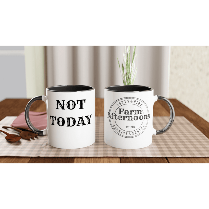 Not Today! Mug with Color Inside - [farm_afternoons]