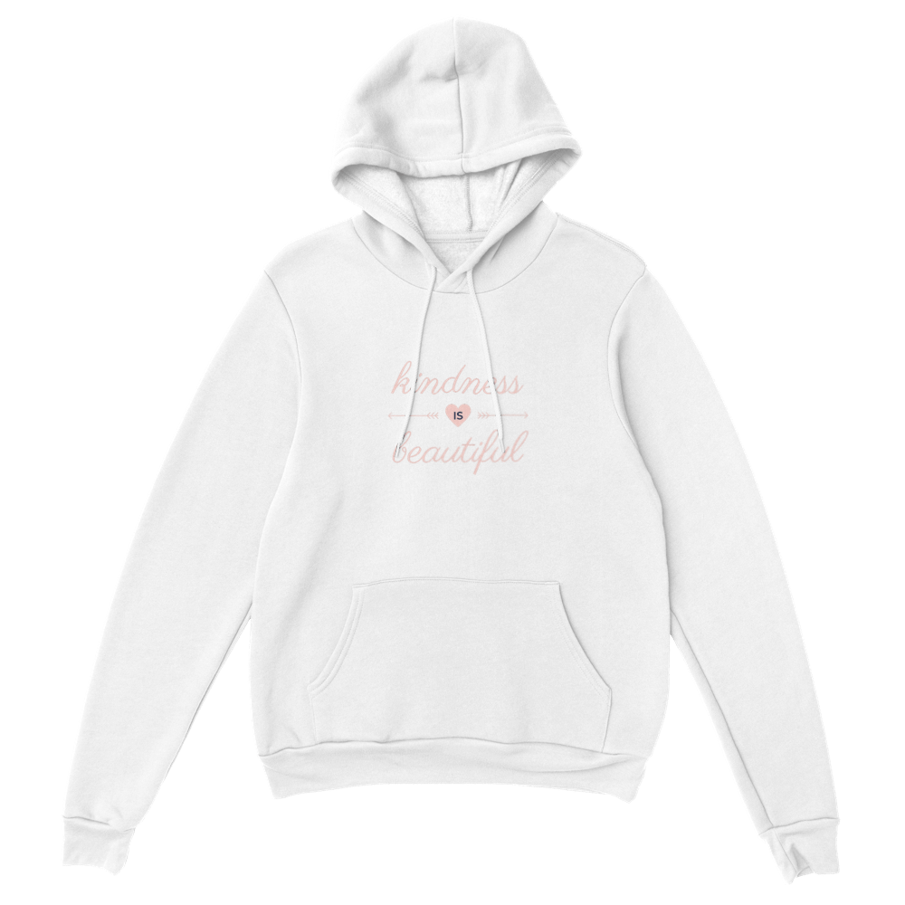 Women's 'Kindness Is Beautiful' Pullover Hoodie - [farm_afternoons]