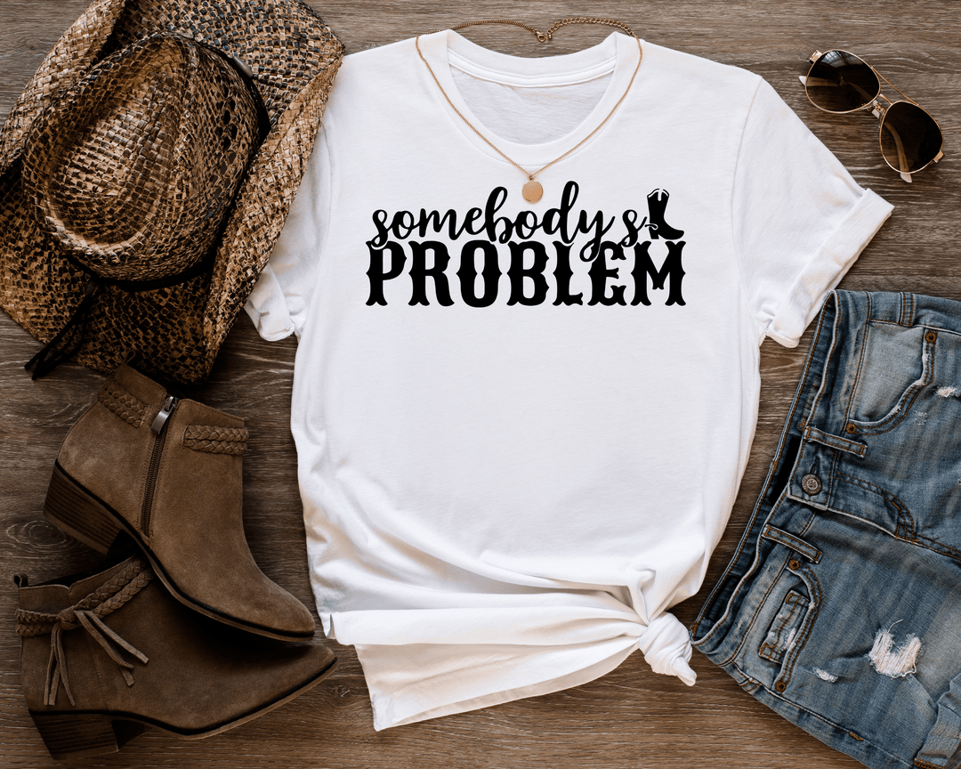 Womens Somebody's Problem T-shirt - [farm_afternoons]