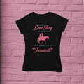 Women's Every Love Story T-shirt - [farm_afternoons]