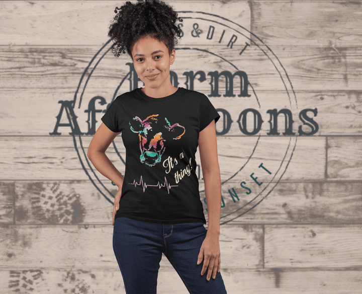 Women's Its a thing T-shirt - [farm_afternoons]